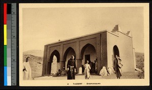 Dispensary building at Tazert, Morocco, ca.1920-1940