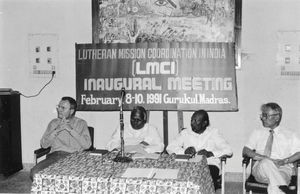 Lutheran Mission Coordination in India (LMCI). Inaugural Meeting at Gurukul, Chennai (Madras)