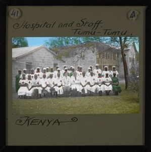 Hospital and Staff, Tumutumu, Kenya, ca.1910-ca.1940