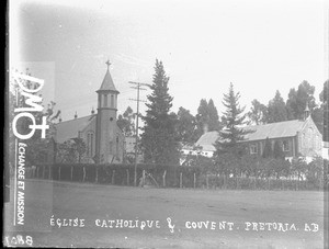 Church and convent, Pretoria, South Africa, ca. 1896-1911