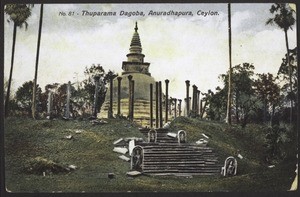 "Thuparama Dagoba, Anuradhapura, Ceylon."