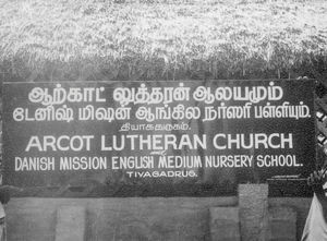 Nameplate for the Danish Mission English Medium Nursery School at Tiyagadrug (near Vadathorasal