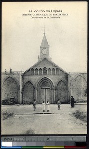 Children near the Cathedral still under construction, Brazzaville, Congo Republic, ca.1900-1930