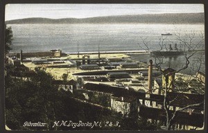 Gibraltar. H.M. Dry Docks N.1, 2 & 3