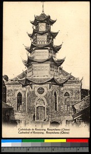 Catholic Cathedral of Kouiyang, Kouytcheou, China, ca.1920-1940