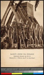 Scaffolding standing by a partially-constructed church, Brazzaville, Congo, ca.1920-1940