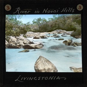 "River in Ngoni hills, Livingstonia" Malawi, ca.1895