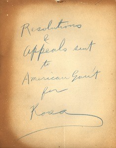 Resolutions and Appeals sent to the American Government for Korea, 1919