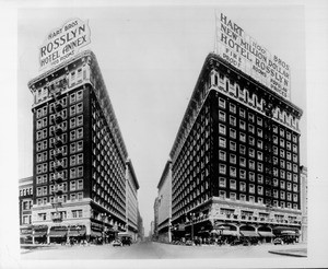 Hotel Rosslyn and Hart Brothers Rosslyn Hotel Annex, Los Angeles