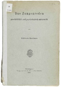 Das Zungenreden geschichtlich und psychologisch untersucht