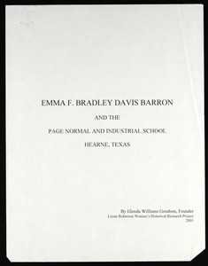 Emma F. Bradley Davis Barron and the Page Normal and Industrial School Hearne, Texas, 2001