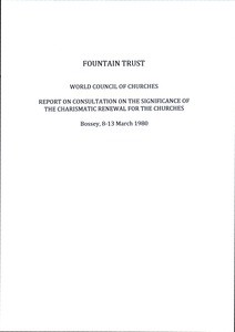 Fountain Trust. World Council of Churches Report, 1980