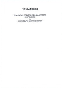 Fountain Trust 4. Evaluation of International Leaders' Conference & Charismatic Renewal Survey, 1973