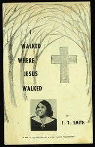 I walked where Jesus walked, 1961?