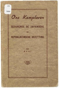 Ons kampleven gedurende de Japansche en Republikeinsche bezetting