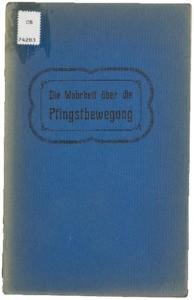 Die Wahrheit über die Pfingstbewegung