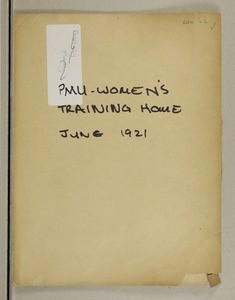 Photograph of PMU Women's training home, 1921