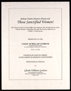 "Bishop Charles Harrison Mason and those sanctified women", COGIC scholar's forum, 2002