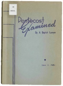 Pentecost examined by a Baptist lawyer