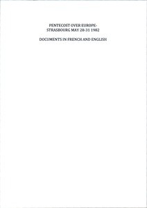 Fountain Trust 15. Pentecost over Europe, Strasbourg, 1982