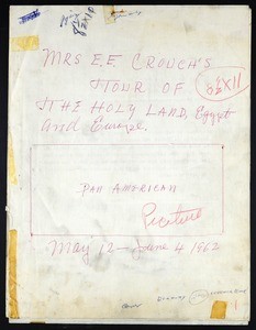 Mrs. E.F. Crouch's tour of the Holy land, Egypt, and Europe, 1962
