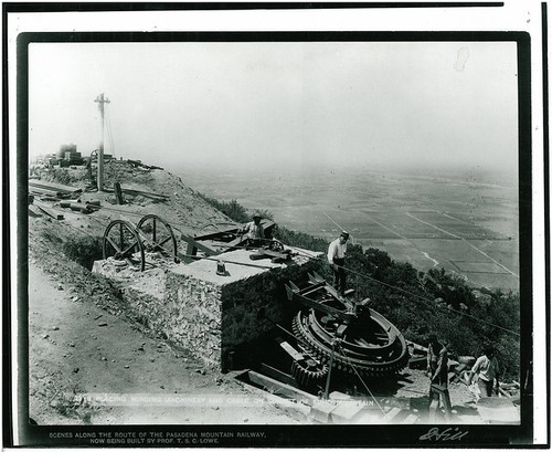 Mt. Lowe Incline RR - Placing Winding Machine and Cable on Summit of Echo Mountain