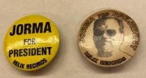 Jorma for President pins