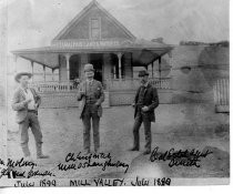 William O'Shaughnessey with two men in front of Tamalpais Land & Water Co., 1899