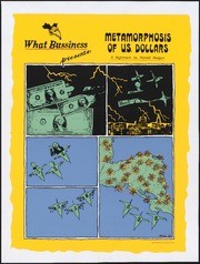 Metamorphosis of U.S. Dollars