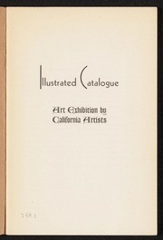 Illustrated Catalogue, Art Exhibition by California Artists