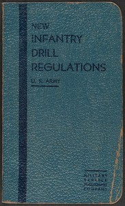 United States Army, The New Infantry Drill Regulations, 1941