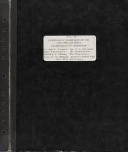 Gov's Comm. on LA riots, v. 6: Transcripts of testimony (Crowther, Dorn, Downey, Dymally, Eberhardt, Ferraro, Fisher, Fisk, Forniss), 1965