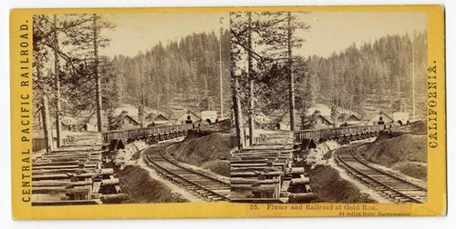 Flume and Railroad at Gold Run, 64 miles from Sacramento