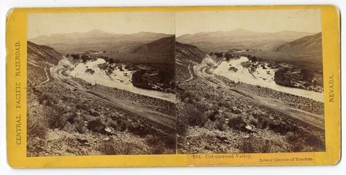 Cottonwood Valley. Lower Canyon of Truckee