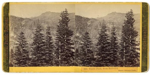 Castle Peak, from Railroad. Above Donner Lake