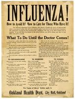 Influenza! How to avoid it! How to care for those who have it! ... What to do until the doctor comes! / Oakland Health Dept