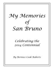 My Memories of San Bruno: Celebrating the 2014 Centennial