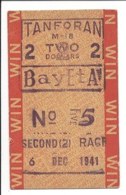 Betting Slip for Tanforan Race Track, December 6, 1941