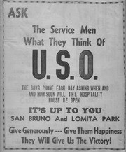 Ask the Service Men What They Think of U.S.O.--Call for Donations, San Bruno USO, ca. 1942