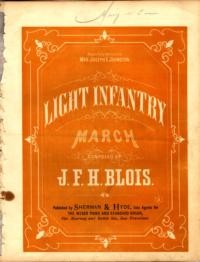 Light infantry march / J. F. H. Blois