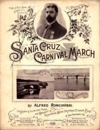 Santa Cruz carnival march / by Alfred Roncovieri