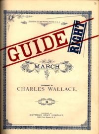 Guide right march / composed by J.R. Wallace