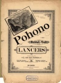 Pohono : or, Bridal Veil lancers / composed by L. von der Mehden