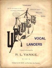 Upidee vocal lancers / composed and arranged by R. L. Yanke