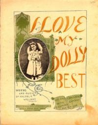 I love my dolly best / words & music by Malcolm Williams