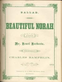 Beautiful Norah : ballad / written and composed by Charles Bamphlin [sic]