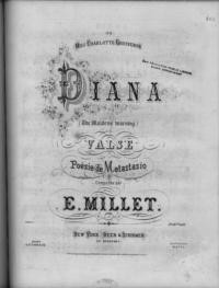 Diana : The maidens' warning : valse / poes̀ie de Metastasio ; composè par E. Millet