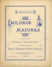 Dolores : mazurka / composed by Dionys Romandy