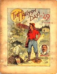 The halcyon days of '49 / words by A.J. Waterhouse ; music by Maurice Levi