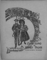 I'm happy, my baby's come to town! / arr. by H. H. Thiele ; words and music by Barney Fagan